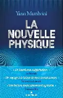 Description de l'image par IA : Couverture de livre bleue avec titre "La nouvelle physique" de Yann Mambrini. Avis de presse en bas.