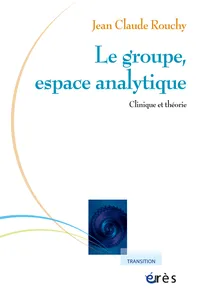 Couverture de Le groupe, espace analytique