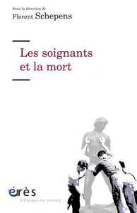 Couverture de Les soignants et la mort