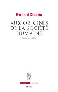 Couverture de Aux origines de la société humaine